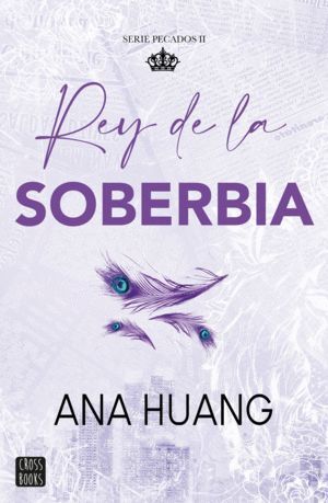 REY DE LA SOBERBIA PECADOS 2.