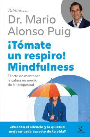 U00A1TÓMATE UN RESPIRO! MINDFULNESS