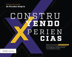 CONSTRUYENDO XPERIENCIAS