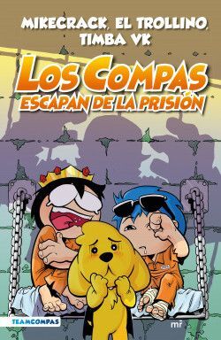 COMPAS 2. LOS COMPAS ESCAPAN DE LA PRISIÓN (EDICIÓ