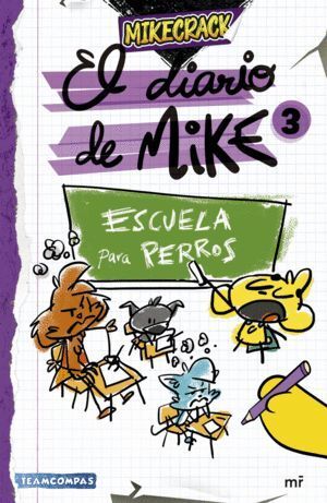 EL DIARIO DE MIKE 3