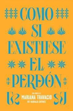 COMO SI EXISTIESE EL PERDÓN