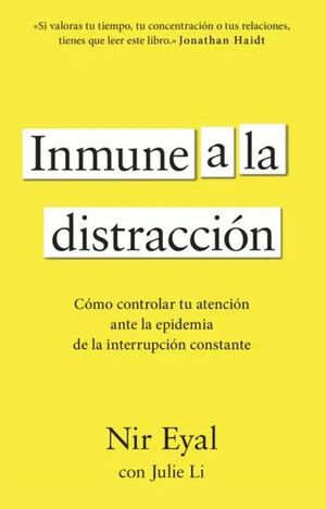 INMUNE A LA DISTRACCIÓN