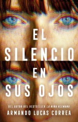 SILENCIO EN SUS OJOS, EL