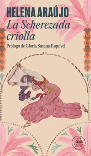 LA SCHERAZADA CRIOLLA