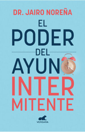 EL PODER DEL AYUNO INTERMITENTE