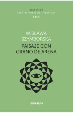 PAISAJE CON GRANO DE ARENA (NOBEL)