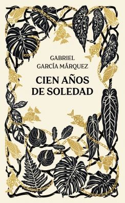 CIEN AÑOS DE SOLEDAD (EDICIÓN ANIVERSARIO)