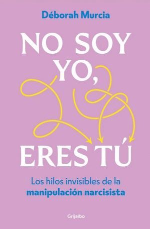 NO SOY YO, ERES TU