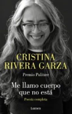 ME LLAMO CUERPO QUE NO ESTÁ. POESÍA COMP