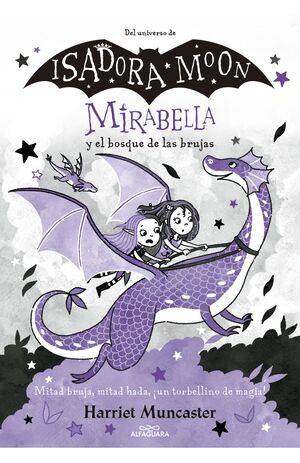 ISADORA MOON - MIRABELLA Y EL BOSQUE DE