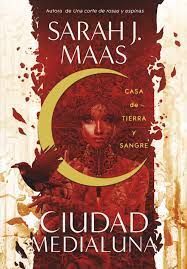 CIUDAD MEDIALUNA 3.CASA DE FLAMA Y SOMBR