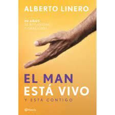EL MAN ESTÁ VIVO Y ESTÁ CONTIGO