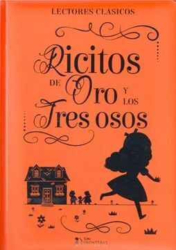 RICITOS DE ORO Y LOS TRES OSOS