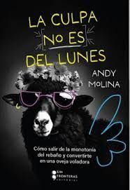 LA CULPA NO ES DEL LUNES