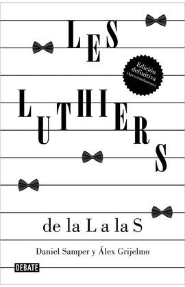 LES LUTHIERS: DE LA L A LA S