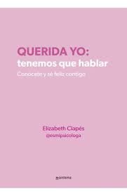 QUERIDA YO: TENEMOS QUE HABLAR