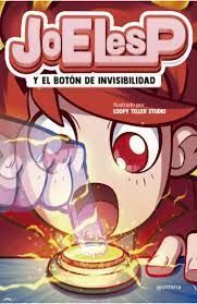 JOELESP Y EL BOTON DE INVISIBILIDAD