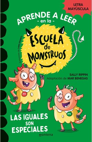 ESCUELA DE MONSTRUOS 3. LOS IGUALES SON