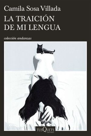 LA TRAICIÓN DE MI LENGUA