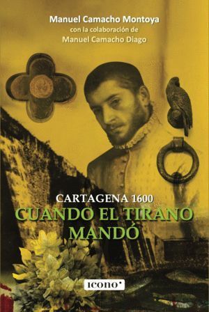 CUANDO EL TIRANO MANDÓ