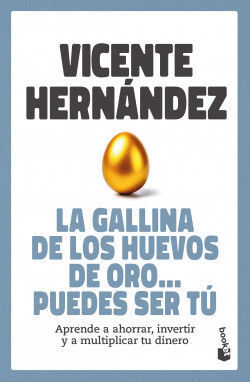 LA GALLINA DE LOS HUEVOS DE ORO... PUEDES SER TÚ