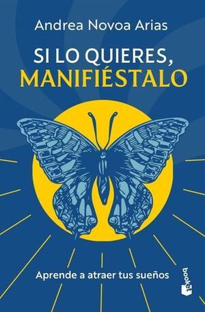 SI LO QUIERES, MANIFIÉSTALO