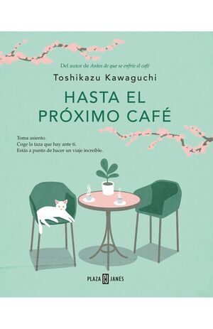 HASTA EL PRÓXIMO CAFÉ