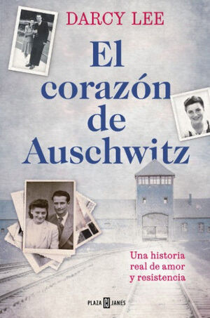 EL CORAZÓN DE AUSCHWITZ