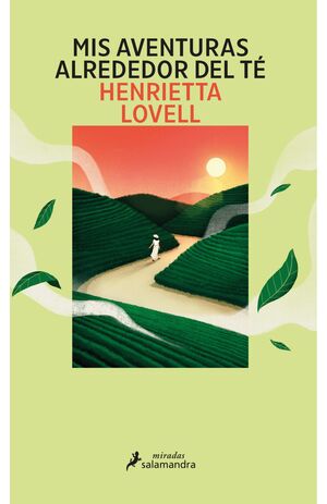 MIS AVENTURAS ALREDEDOR DEL TÉ