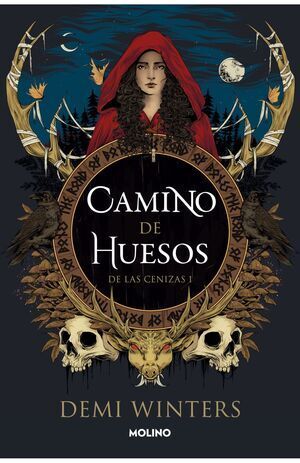 DE LAS CENIZAS 1. CAMINO DE HUESOS
