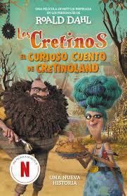 CRETINOS. LOS - EL CURIOSO CUENTO DE CRE