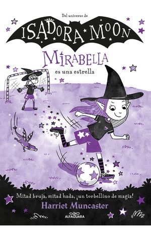 ISADORA MOON - MIRABELLA ES UNA ESTRELLA