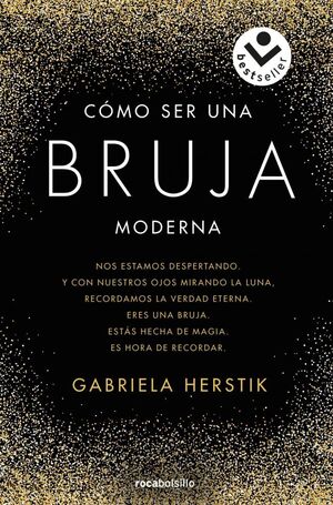 CÓMO SER UNA BRUJA MODERNA