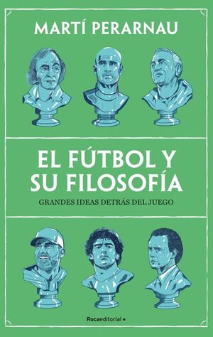 EL FÚTBOL Y SU FILOSOFÍA