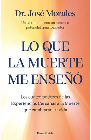 LO QUE LA MUERTE ME ENSEÑÓ