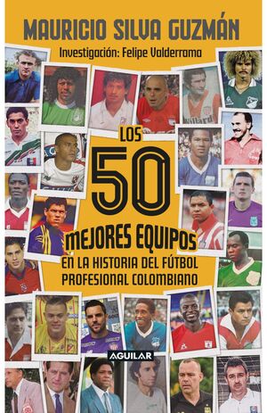 LOS 50 MEJORES EQUIPOS DE FUTBOL,