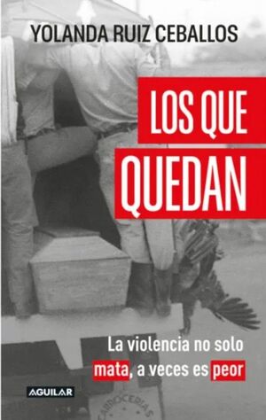 LOS QUE QUEDAN