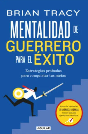 MENTALIDAD DE GUERRERO PARA EL ÉXITO