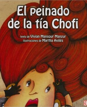 EL PEINADO DE LA TÍA CHOFI