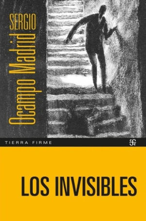LOS INVISIBLES
