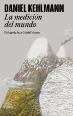 LA MEDICIÓN DEL MUNDO