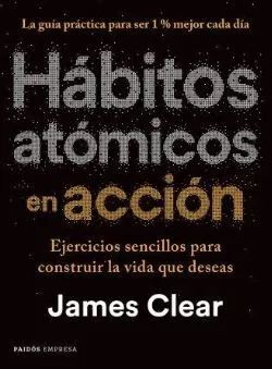 HÁBITOS ATÓMICOS EN ACCIÓN