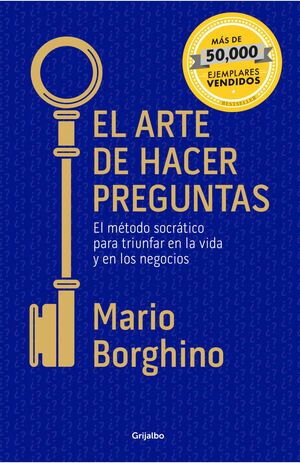 EL ARTE DE HACER PREGUNTAS