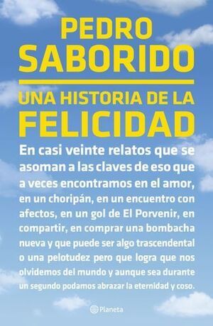 UNA HISTORIA DE LA FELICIDAD