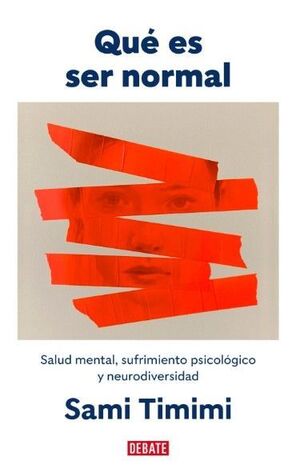 QUÉ ES SER NORMAL