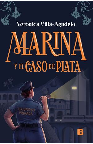 MARINA Y EL CASO DE PLATA