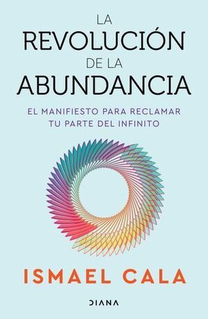 LA REVOLUCIÓN DE LA ABUNDANCIA