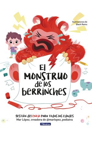EL MONSTRUO DE LOS BERRINCHES
