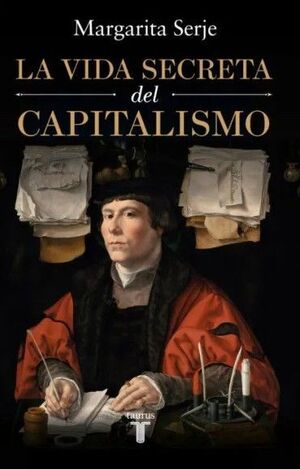 LA VIDA SECRETA DEL CAPITALISMO